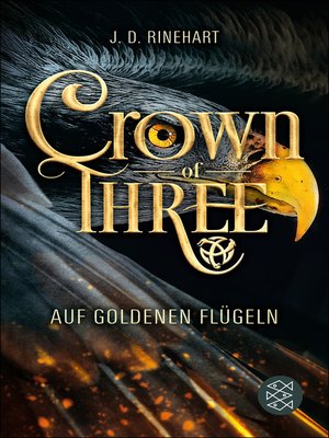 cover image of Crown of Three – Auf goldenen Flügeln (Bd. 1)